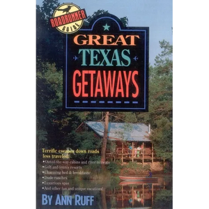 Great Texas Getaways - Paperback
