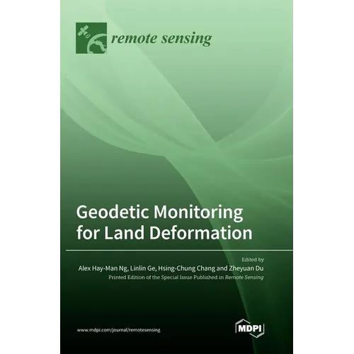 Geodetic Monitoring for Land Deformation - Hardcover