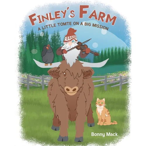Finley's Farm: A Little Tomte on a Big Mission - Paperback