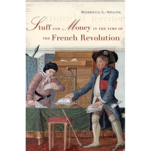 Stuff and Money in the Time of the French Revolution - Paperback