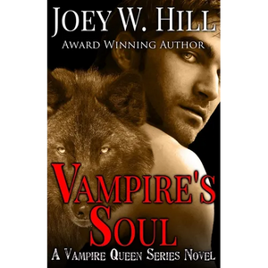Vampire's Soul: A Vampire Queen Series Novel - Paperback