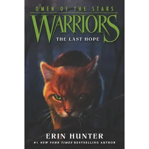 Warriors: Omen of the Stars #6: The Last Hope - Paperback