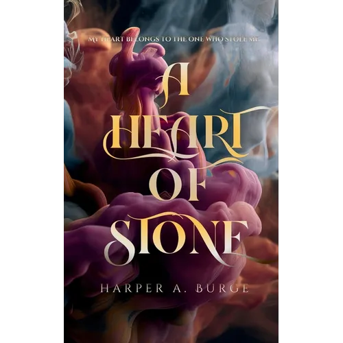 A Heart of Stone - Paperback