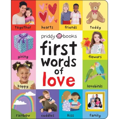 First 100: First Words of Love - Board Book