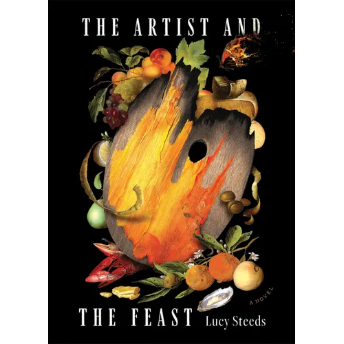 The Artist and the Feast - Hardcover