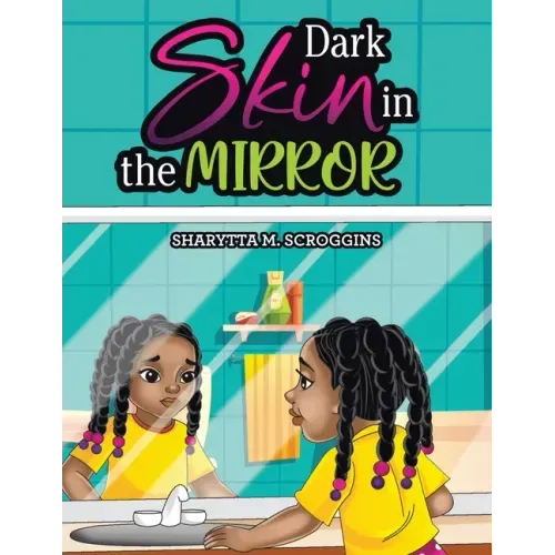 Dark Skin in the Mirror - Paperback
