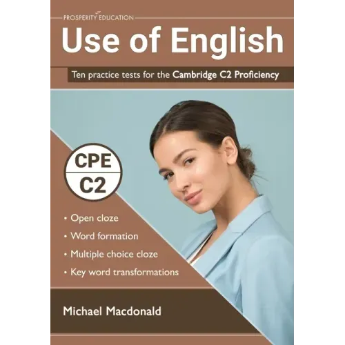 Use of English: Ten practice tests for the Cambridge C2 Proficiency - Paperback