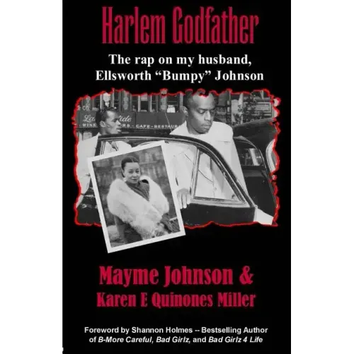 Harlem Godfather: The Rap on My Husband, Ellsworth "Bumpy" Johnson - Paperback