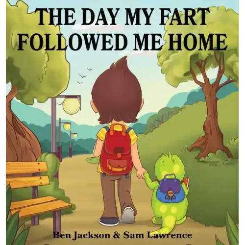 The Day My Fart Followed Me Home - Hardcover