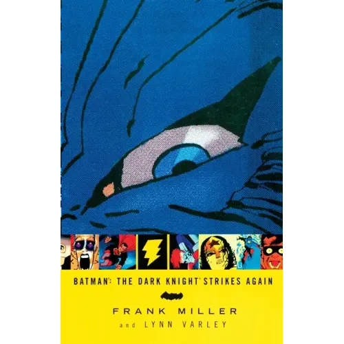 The Dark Knight Strikes Again - Paperback