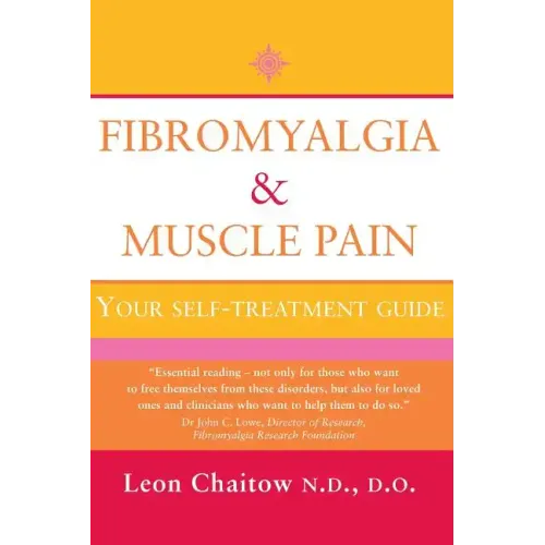 Fibromyalgia and Muscle Pain: Your Self-Treatment Guide - Paperback