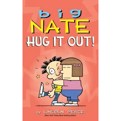 Big Nate: Hug It Out! - Hardcover