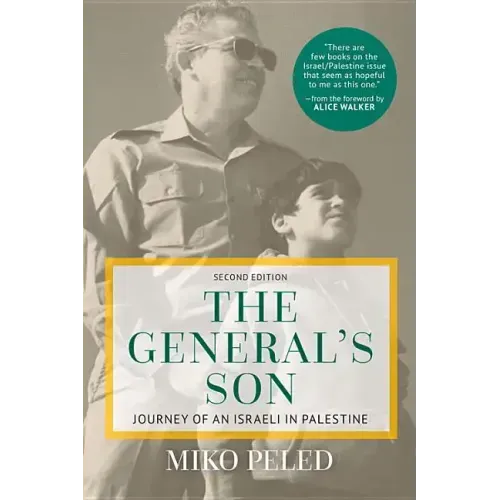 The General's Son: Journey of an Israeli in Palestine - Paperback