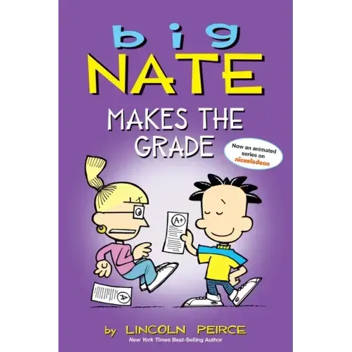Big Nate Makes the Grade: Volume 4 - Paperback