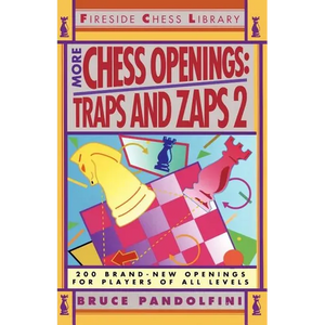 More Chess Openings: Traps and Zaps 2 - Paperback