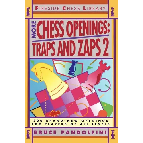 More Chess Openings: Traps and Zaps 2 - Paperback