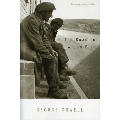 The Road to Wigan Pier - Paperback