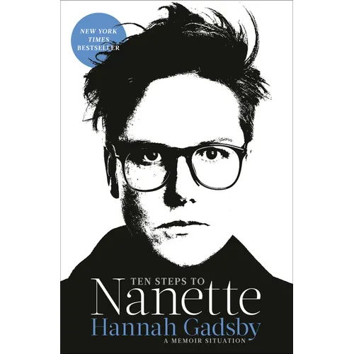 Ten Steps to Nanette: A Memoir Situation - Paperback