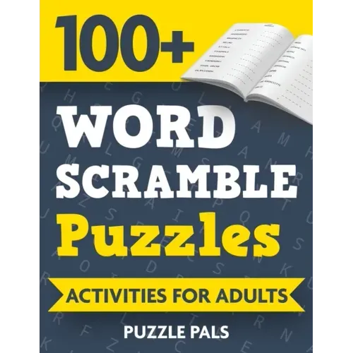100+ Word Scramble Puzzles: Activities For Adults - Paperback
