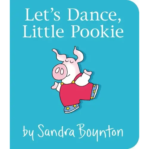 Let's Dance, Little Pookie - Board Book