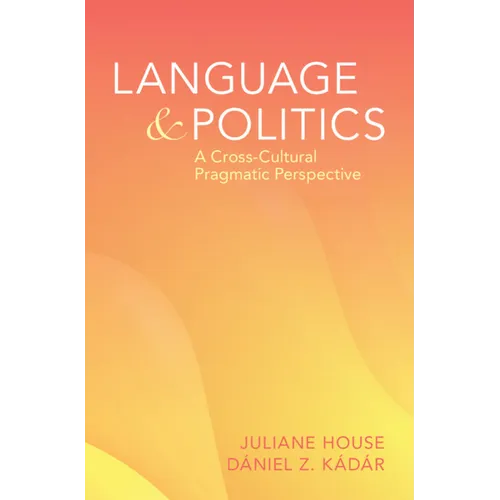 Language and Politics - Paperback