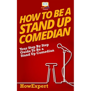 How To Be a Stand Up Comedian - Paperback