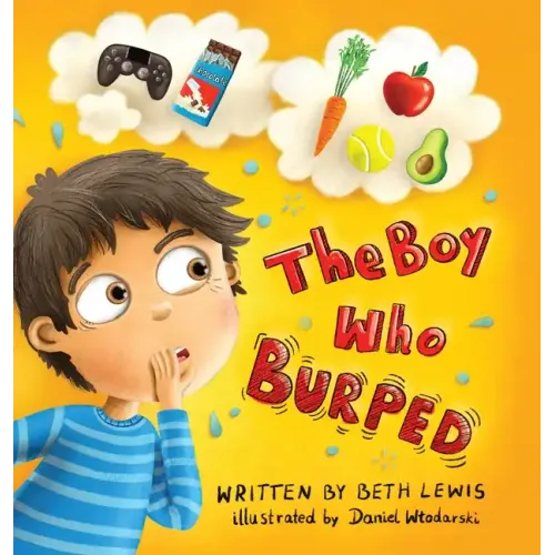 The Boy Who Burped - Hardcover