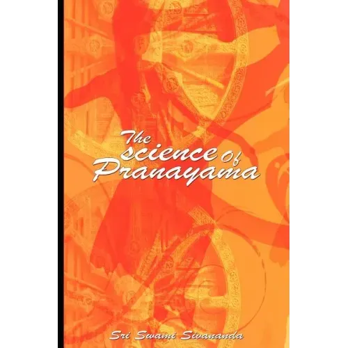 The science Of Pranayama - Paperback