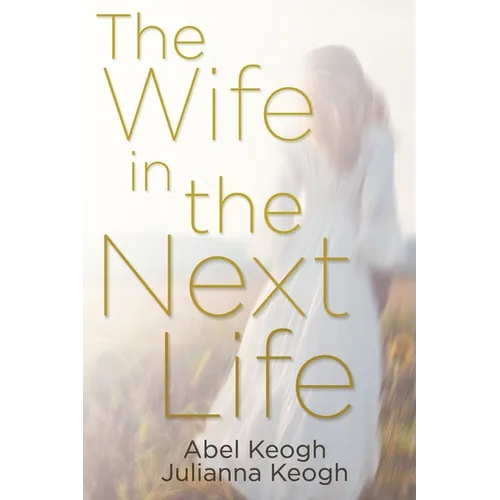 The Wife in the Next Life - Paperback