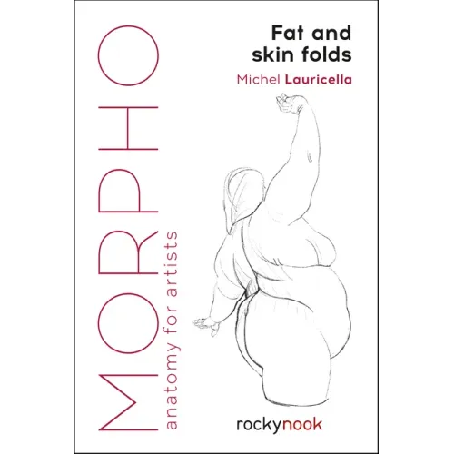 Morpho: Fat and Skin Folds: Anatomy for Artists - Paperback