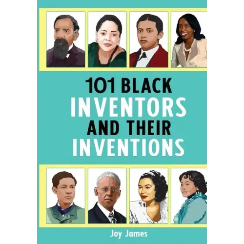 101 Black Inventors and their Inventions - Paperback