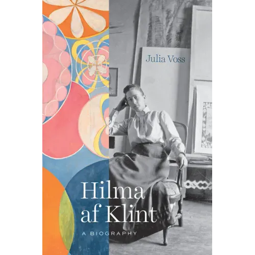Hilma AF Klint: A Biography - Hardcover
