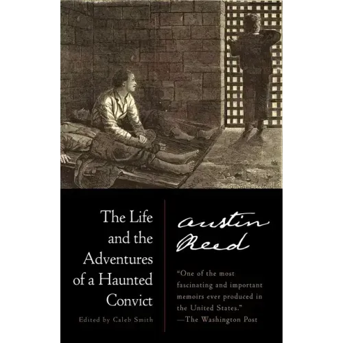 The Life and the Adventures of a Haunted Convict - Paperback