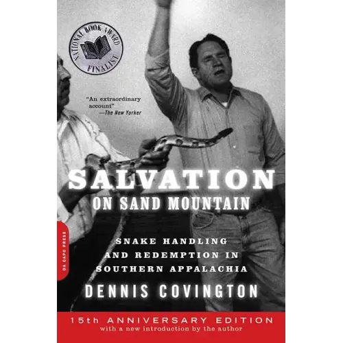 Salvation on Sand Mountain: Snake Handling and Redemption in Southern Appalachia - Paperback