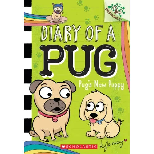 Pug's New Puppy: A Branches Book (Diary of a Pug #8) - Paperback
