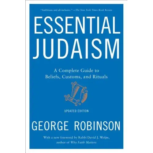 Essential Judaism: A Complete Guide to Beliefs, Customs & Rituals - Paperback