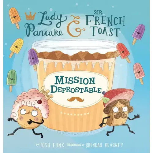 Mission Defrostable - Hardcover