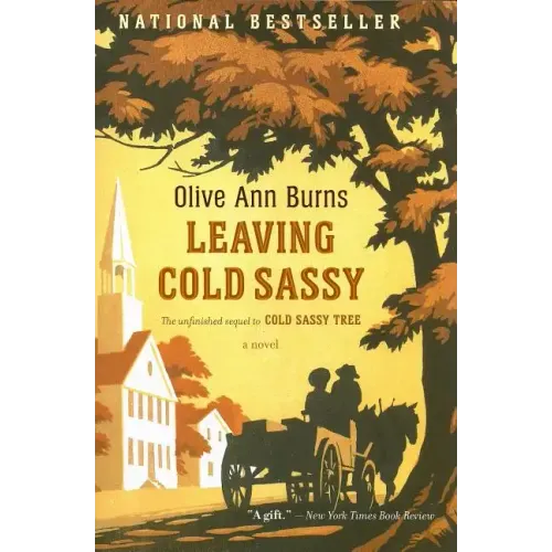 Leaving Cold Sassy: The Unfinished Sequel to Cold Sassy Tree - Paperback