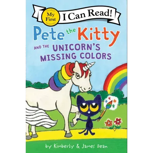 Pete the Kitty and the Unicorn's Missing Colors - Paperback