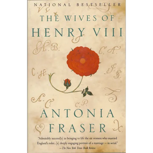 The Wives of Henry VIII - Paperback
