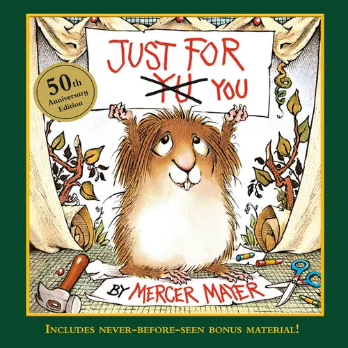Just for You (Little Critter): 50th Anniversary Edition - Hardcover