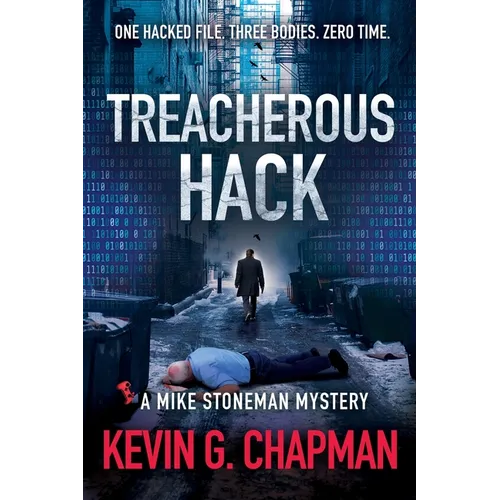Treacherous Hack (A Mike Stoneman Mystery) - Paperback
