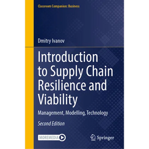 Introduction to Supply Chain Resilience and Viability: Management, Modelling, Technology - Hardcover