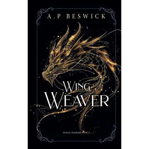 Wing Weaver - Hardcover