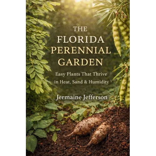 The Florida Perennial Garden - Paperback