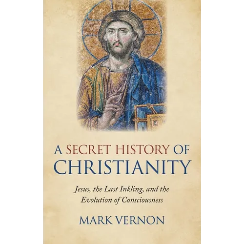 A Secret History of Christianity - Paperback