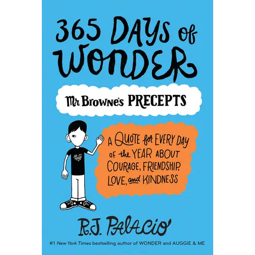 365 Days of Wonder: Mr. Browne's Precepts - Paperback