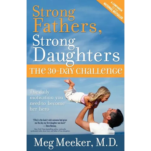 Strong Fathers, Strong Daughters - Paperback
