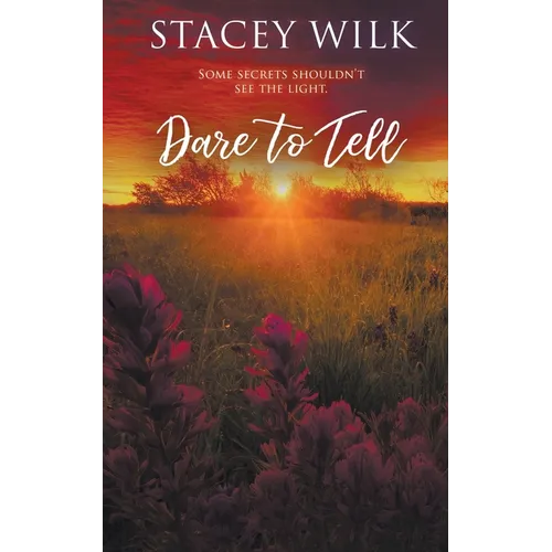 Dare to Tell - Paperback