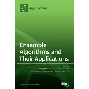 Ensemble Algorithms and Their Applications - Hardcover
